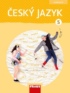 Český jazyk 5 - Učebnice (nová generace) Fraus / ctemecesky.cz